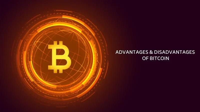 Avantages et inconvénients de Bitcoin