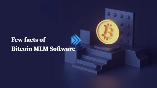 关于比特币MLM 软件的一些事实