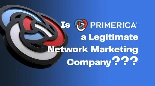 Primerica是合法的网络营销公司吗?