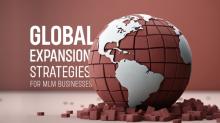 Global expansion strategies for MLM businesses