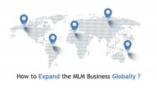 How to expand the MLM Business globally?