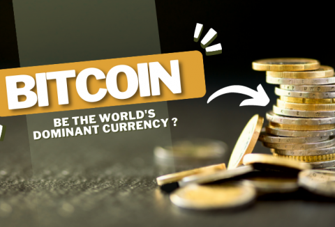 Bitcoin potrebbe essere la valuta dominante del mondo?